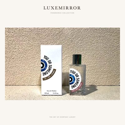 LuxeMirror Etat Libre d’Orange You or Someone Like You · 100ml